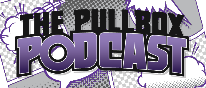 Welcome to The Pullbox Podcast!