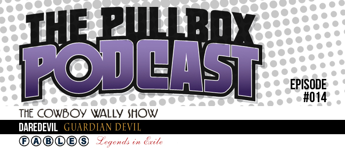 The Pullbox Podcast: Episode 014