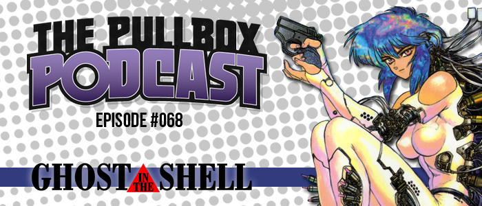 Episode #068: Ghost in the Shell
